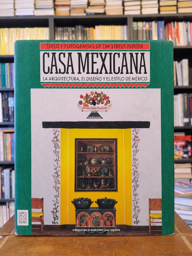 Casa mexicana - Tim Street-Porter